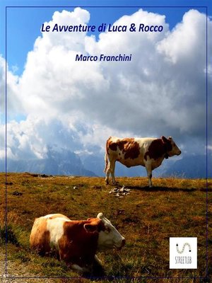 cover image of Le Avventure di Luca e Rocco
